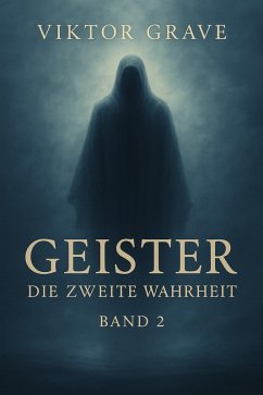 Cover Geister-Die zweite Wahrheit (eBook, ePUB)
