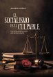 El socialismo es el culpable (eBook,... - Bild 1