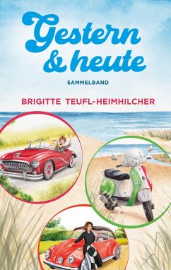 Cover Gestern und Heute (eBook, ePUB)