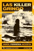 Las Killer Gringo (eBook, ePUB) Las Killer Gringo (eBook, ePUB)