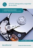 Salvaguarda y seguridad de los datos. IFCT0310 (eBook, ePUB) Salvaguarda y seguridad de los datos. IFCT0310 (eBook, ePUB)
