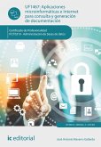 Aplicaciones microinformáticas e Internet para consulta y generación de documentación. IFCT0310 (eBook, ePUB) Aplicaciones microinformáticas e Internet para consulta y generación de documentación. IFCT0310 (eBook, ePUB)