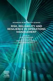 Risk, Reliability and Resilience in Operations Management (eBook, ePUB)