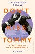 Don't kiss Tommy. Eine Liebe in der... - Bild 1