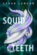 Squid Teeth (eBook, ePUB) - Bild 1