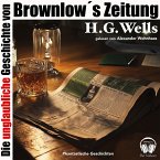 Die unglaubliche Geschichte von Brownlow's Zeitung (MP3-Download)