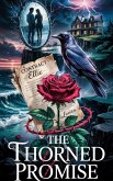 The Thorned Promise (eBook, ePUB) The Thorned Promise (eBook, ePUB)