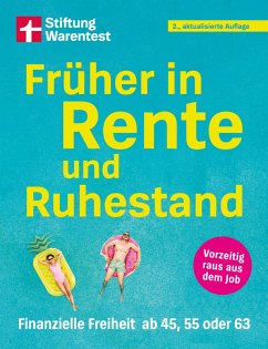 Cover Früher in Rente und Ruhestand - Mit Tabellen, Checklisten und Tipps zu Anlagestrategien (eBook, PDF)