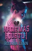 Nadie más que tú (eBook, ePUB) Nadie más que tú (eBook, ePUB)