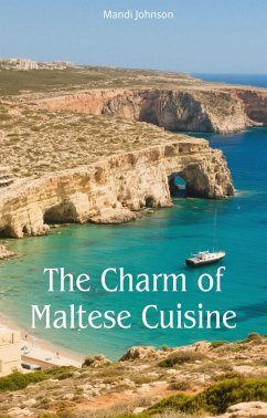 Cover The Charm of Maltese Cuisine (eBook, ePUB)