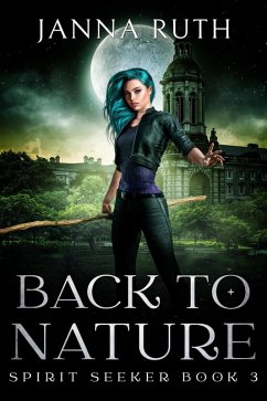Cover Back to Nature (Spirit Seeker, #3) (eBook, ePUB)