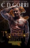 Tiger Tales Volume 2 (Island Stripe Pride Tales Anthologies, #2) (eBook, ePUB) Tiger Tales Volume 2 (Island Stripe Pride Tales Anthologies, #2) (eBook, ePUB)