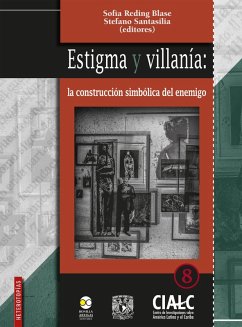 Cover Estigma y villanía: la construcción simbólica del enemigo (eBook, ePUB)