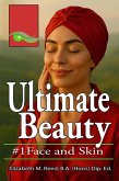Ultimate Beauty 1: Face and Skin (eBook, ePUB) Ultimate Beauty 1: Face and Skin (eBook, ePUB)