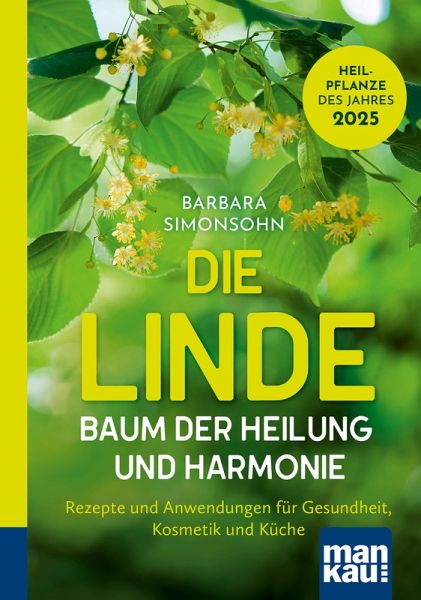 Die Linde - Baum der Heilung und Harmonie (eBook, PDF)