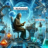 L'Alchimiste (eBook, ePUB) L'Alchimiste (eBook, ePUB)