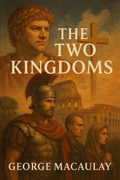The Two Kingdoms (eBook, ePUB) - Macaulay, George