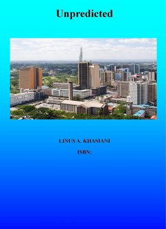 Unpredicted (eBook, ePUB) - Khasiani, Linus