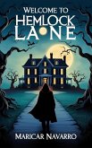 Welcome to Hemlock Lane (eBook, ePUB)