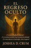 El Retorno Oculto (eBook, ePUB)