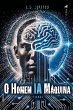 O Homem IA Máquina (eBook, ePUB) - Bild 1