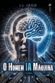 O Homem IA Máquina (eBook, ePUB)