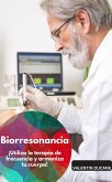Biorresonancia - ¡Utiliza la terapia de frecuencia y armoniza tu cuerpo! (eBook, ePUB)