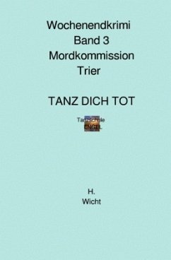 Cover Mordkommission Trier Band 3 TANZ DICH TOT