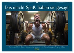 Das macht Spaß, haben sie gesagt (Wandkalender 2026 DIN A2 quer), CALVENDO Monatskalender