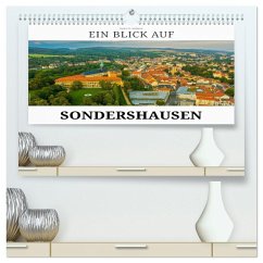 Ein Blick auf Sondershausen (hochwertiger Premium Wandkalender 2026 DIN A2 quer), Kunstdruck in Hochglanz Ein Blick auf Sondershausen (hochwertiger Premium Wandkalender 2026 DIN A2 quer), Kunstdruck in Hochglanz