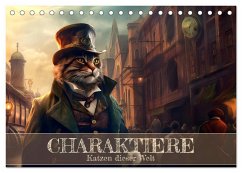 Cover Charaktiere Katzen dieser Welt (Tischkalender 2026 DIN A5 quer), CALVENDO Monatskalender