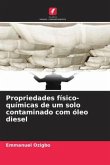 Propriedades físico-químicas de um solo contaminado com óleo diesel Propriedades físico-químicas de um solo contaminado com óleo diesel