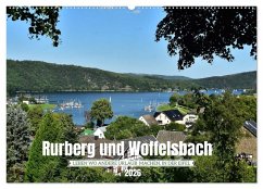 Rurberg und Woffelsbach - Leben wo andere Urlaub machen, in der Eifel (Wandkalender 2026 DIN A2 quer), CALVENDO Monatskalender