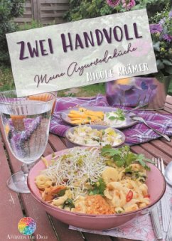 Cover Zwei Handvoll - Meine Ayurvedaküche