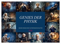 Genies der Physik (Wandkalender 2026 DIN A2 quer), CALVENDO Monatskalender Genies der Physik (Wandkalender 2026 DIN A2 quer), CALVENDO Monatskalender