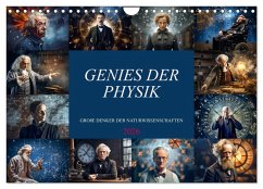Genies der Physik (Wandkalender 2026 DIN A4 quer), CALVENDO Monatskalender Genies der Physik (Wandkalender 2026 DIN A4 quer), CALVENDO Monatskalender