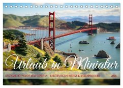 Urlaub in Miniatur (Tischkalender 2026 DIN A5 quer), CALVENDO Monatskalender Urlaub in Miniatur (Tischkalender 2026 DIN A5 quer), CALVENDO Monatskalender