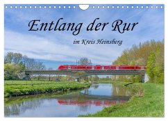 Entlang der Rur im Kreis Heinsberg (Wandkalender 2026 DIN A4 quer), CALVENDO Monatskalender Entlang der Rur im Kreis Heinsberg (Wandkalender 2026 DIN A4 quer), CALVENDO Monatskalender