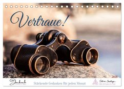 Vertraue! (Tischkalender 2026 DIN A5 quer), CALVENDO Monatskalender