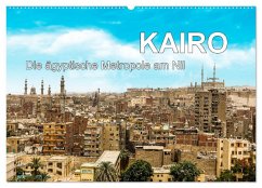 Cover KAIRO Die ägyptische Metropole am Nil (Wandkalender 2026 DIN A2 quer), CALVENDO Monatskalender