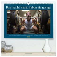 Das macht Spaß, haben sie gesagt (hochwertiger Premium Wandkalender 2026 DIN A2 quer), Kunstdruck in Hochglanz Das macht Spaß, haben sie gesagt (hochwertiger Premium Wandkalender 2026 DIN A2 quer), Kunstdruck in Hochglanz