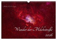 Wunder der Milchstraße (Wandkalender 2026 DIN A3 quer), CALVENDO Monatskalender