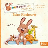 Lenni Langohr und Möhrchen - Beim Kinderarzt Lenni Langohr und Möhrchen - Beim Kinderarzt