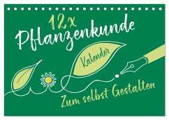 Cover 12 x Pflanzenkunde - Bastelkalender (Tischkalender 2026 DIN A5 quer), CALVENDO Monatskalender
