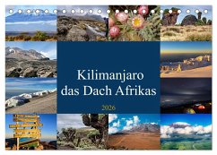 Kilimanjaro - das Dach Afrikas (Tischkalender 2026 DIN A5 quer), CALVENDO Monatskalender