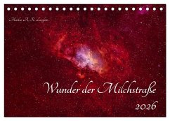 Wunder der Milchstraße (Tischkalender 2026 DIN A5 quer), CALVENDO Monatskalender