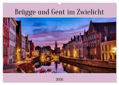 Cover Brügge und Gent im Zwielicht (Wandkalender 2026 DIN A2 quer), CALVENDO Monatskalender