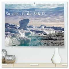 Cover So schön ist die Arktis (hochwertiger Premium Wandkalender 2026 DIN A2 quer), Kunstdruck in Hochglanz