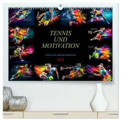 Tennis und Motivation (hochwertiger Premium Wandkalender 2026 DIN A2 quer), Kunstdruck in Hochglanz Tennis und Motivation (hochwertiger Premium Wandkalender 2026 DIN A2 quer), Kunstdruck in Hochglanz