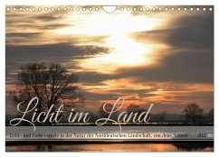 Licht im Land (Wandkalender 2026 DIN A4 quer), CALVENDO Monatskalender Licht im Land (Wandkalender 2026 DIN A4 quer), CALVENDO Monatskalender
